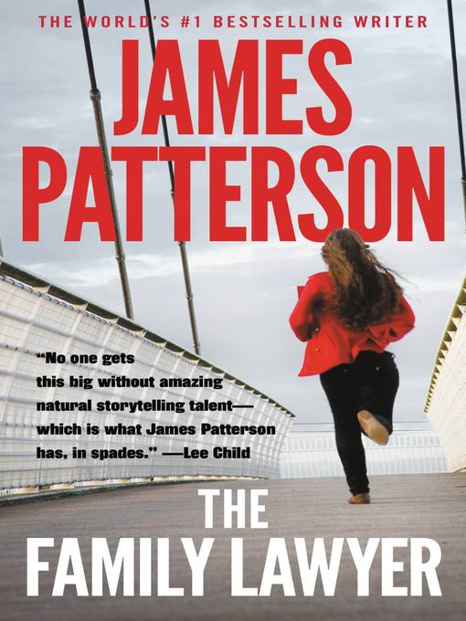 Title details for The Family Lawyer by James Patterson - Available
